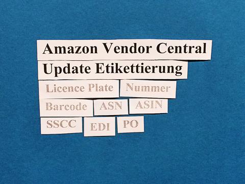 Amazon Vendor Central. Etikettierung und ASN: aktualisierte Anforderungen.