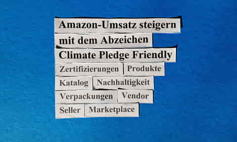 Amazon-Umsatz steigern mit dem Climate Pledge Friendly-Abzeichen